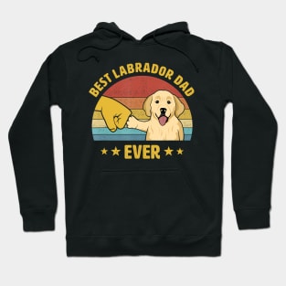 Best Labrador Retriever Dad Ever Vintage Lab Dad Design Hoodie